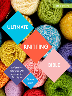 cover image of Ultimate Knitting Bible